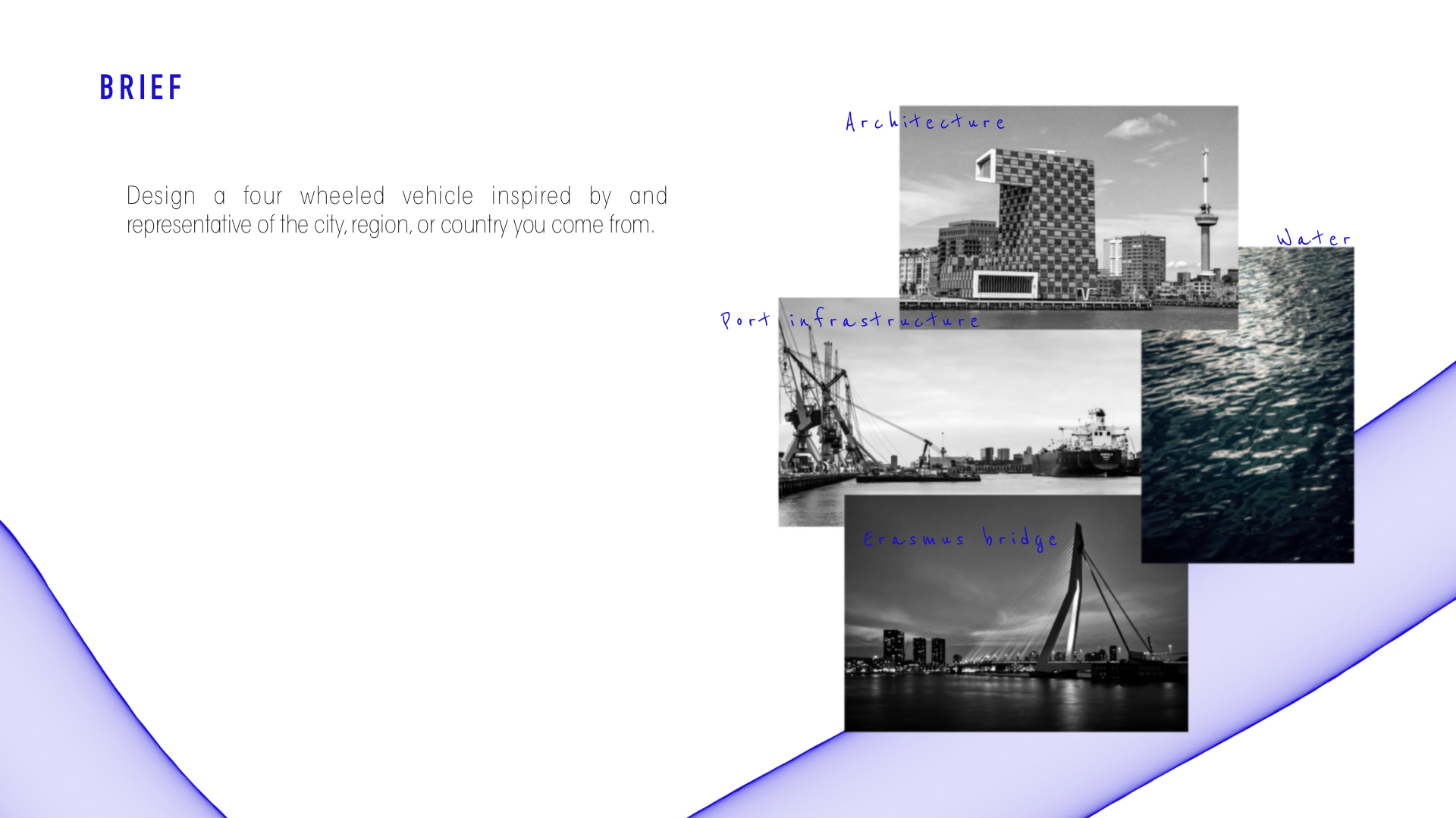 Brief — design a four-wheeled vehicle that represents the city, region, or country you come from